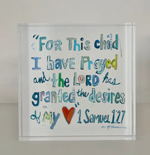 Load image into Gallery viewer, 1 Samuel 1:27 “..I Have Prayed” Acrylic Block (More Blues) by Chelsea McShane Art
