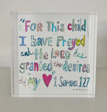 Load image into Gallery viewer, 1 Samuel 1:27 “..I Have Prayed” Acrylic Block (More Pinks) by Chelsea McShane Art
